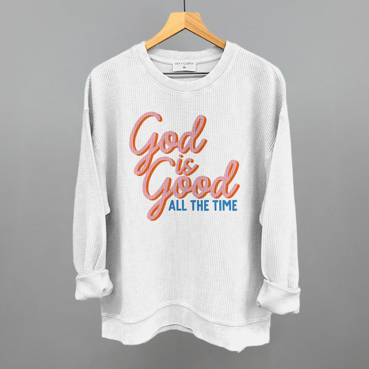 God Is Good Colorful